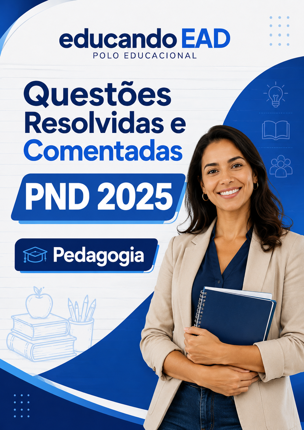 Pedagógico Questões Resolvidas e Comentadas